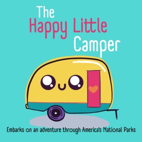 The happy little camper - the,