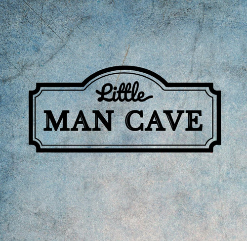 Little man cave large funny - man,