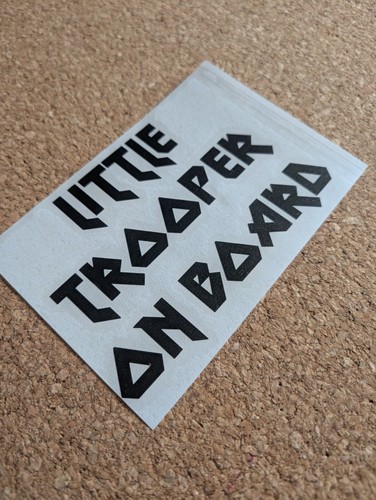 Maiden little trooper board - on,